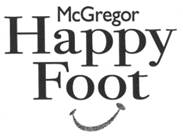 MCGREGOR HAPPY FOOT & DESIGN