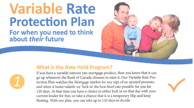 Page from brochure showing use of Variable Rate Protection Plan for when you need to think about their future along with a picture of a family.  The page asks What is the Rate Hold Program?